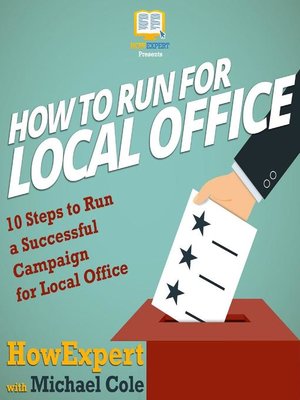 cover image of How to Run For Local Office